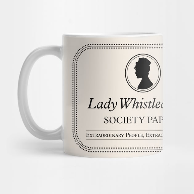 Lady Whistledown's Society Papers - Lady Whistledown of Bridgerton by YourGoods